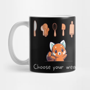 Choose Your Weapon - Cooking Red Panda Mug